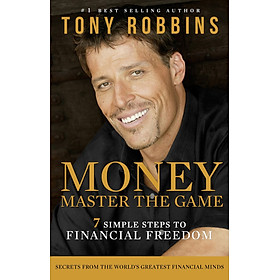 Hình ảnh sách Sách tiếng Anh - Money: Master The Game: 7 Simple Steps To Financial Freedom