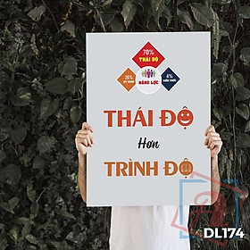 Mua Tranh động lực trang trí văn phòng làm việc - Thái độ hơn trình độ - v3 - DL174