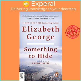 Hình ảnh Sách - Something to Hide : A Lynley Novel by Elizabeth George (US edition, paperback)