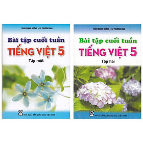 Sách – Bộ 2 Tập: Bài Tập Cuối Tuần Tiếng Việt 5 – Giáo Dục