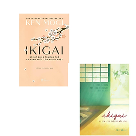 Combo 2 cuốn:  Ikigai - Bí Mật Sống Trường Thọ Và Hạnh Phúc Của Người Nhật+ Ikigai - Đi Tìm Lý Do Thức Dậy Mỗi Sáng (Sách Kỹ Năng Sống An Nhiên Tự Tại Tĩnh Lặng / Tản Văn Hay Giải Phóng Tâm Hồn)/Tặng Kèm Bookmark