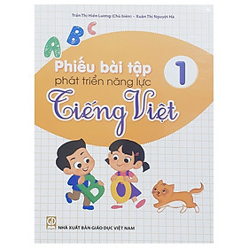 Sách – Bộ 2 cuốn: Phiếu bài tập phát triển năng lực toán, tiếng việt 1 – Giáo Dục