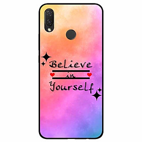 Ốp lưng dành cho Huawei Nova 3i mẫu Believe Your Self