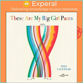 Sách - These Are My Big Girl Pants 2024 Wall Calendar by Amber Vittoria (UK edition, paperback)