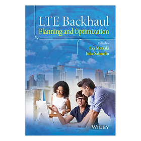 Download sách LTE Backhaul - Planning And Optimization