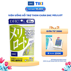 Viên Uống DHC Melilot Hỗ Trợ Thon Chân 20 Ngày (40 Viên)