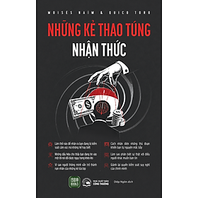 Sách Những Kẻ Thao Túng Nhận Thức