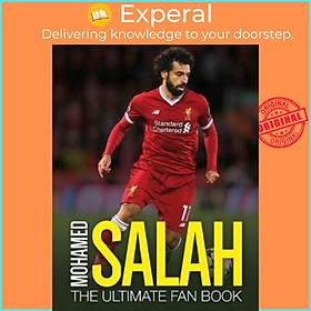 Sách - Mohamed Salah: The Ultimate Fan Book by Adrian Besley (UK edition, paperback)