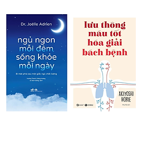 Hình ảnh Sách Combo 2 Cuốn Sống Khỏe: Ngủ Ngon Mỗi Đêm, Sống Khỏe Mỗi Ngày nn + Lưu Thông Máu Tốt Hóa Giải Bách Bệnh th