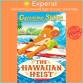 Sách - The Hawaiian Heist (Geronimo Stilton #72) by Geronimo Stilton (paperback)