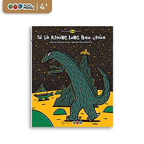 Truyện Ehon bé 3-4-5 tuổi - Tớ là Khủng Long Bạo Chúa