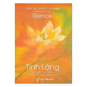 Tĩnh Lặng - Thái Hà Books - Bản Quyền