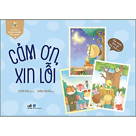 [Download Sách] Bé Yêu Ngoan Ngoãn Giỏi Giang – Cảm Ơn, Xin Lỗi