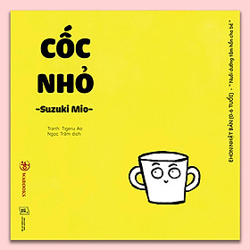 Ehon Đồ vật - Cốc nhỏ