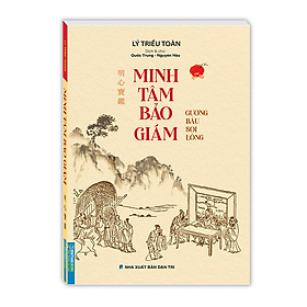 Minh tâm bảo giám (bìa mềm)