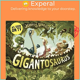 Sách - Gigantosaurus by Jonny Duddle (UK edition, paperback)