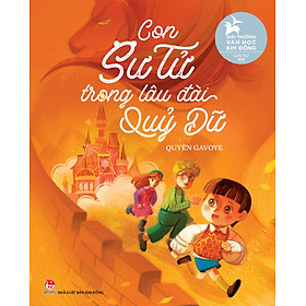 Sách Con Sư Tử Trong Lâu Đài Quỷ Dữ - Giải Thường Văn Học Kim Đồng