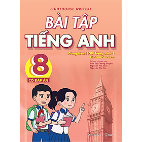 Sách Bài Tập Tiếng Anh 8 - Có Đáp Án (Dùng Kèm SGK Tiếng Anh 8 Global Success)