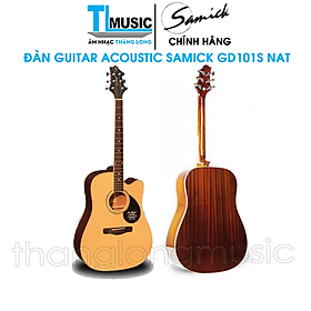 Đàn Guitar Acoustic Samick GD101S NAT ( GD101S NAT ) Top Solid ( Gỗ Nguyên Tấm ) - Hàng Chính Hãng