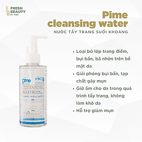 Nước tẩy trang Pime Cleasing Water chứa suối khoáng nóng dịu nhẹ, sạch sâu, cấp ẩm làm mềm da 200g