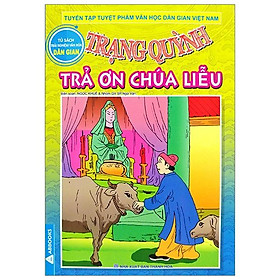Trạng Quỳnh - Trả Ơn Chú Lễu