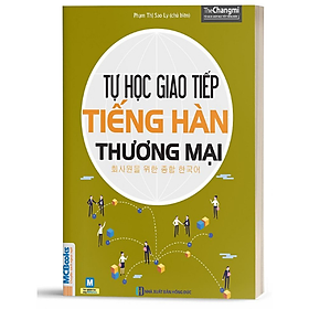 [Download Sách] Tự Học Giao Tiếp Tiếng Hàn Thương Mại (Học Cùng App MCBooks) - MinhAnBooks