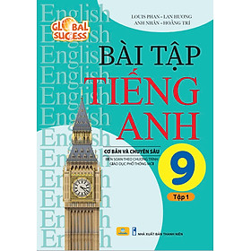 Sách - Bài Tập Tiếng Anh 9 Cơ Bản Và Chuyên Sâu (Global Success) - ndbooks