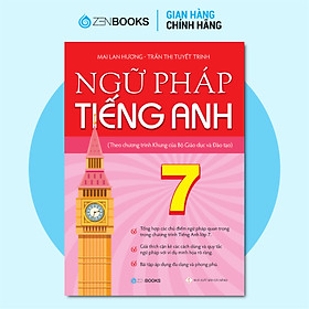 Sách Ngữ Pháp Tiếng Anh Lớp 7 (Theo CT Khung Của Bộ GD&ĐT)