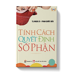 Download sách Tính Cách Quyết Định Số Phận (Tái bản 2018)