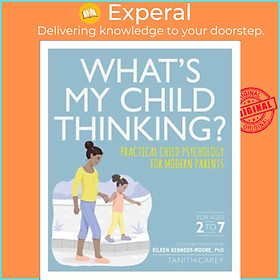 Sách - What's My Child Thinking? by Eileen Kennedy-Moore (paperback)