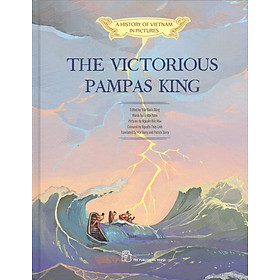 Hình ảnh A History Of Vietnam In Pictures - The Victorious Pampas King (Bìa Cứng)