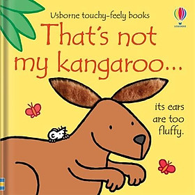 Sách tương tác tiếng anh - That's not my kangaroo - Usborne