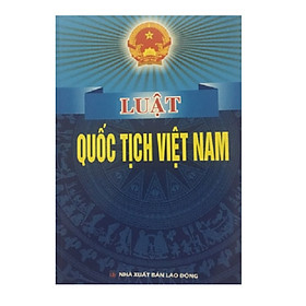 [Download Sách] sách luật quốc tịch việt nam