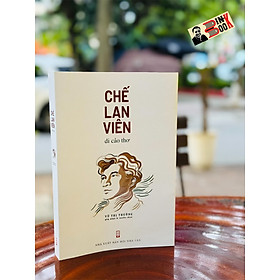 Chế lan viên - di cảo thơ - vũ thị thường góp nhặt và tuyển chọn - nxb hội nhà văn