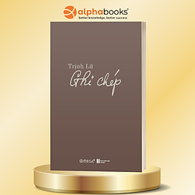 Ghi Chép - Trịnh Lữ - Omega Plus