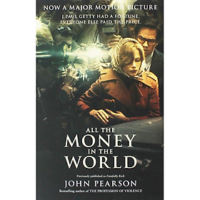 [Download Sách] All The Money In The World