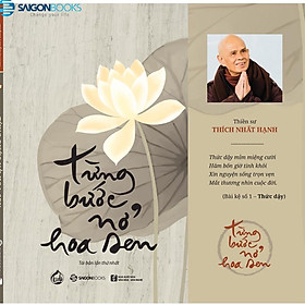 SÁCH - Từng bước nở hoa sen  - Tác giả Thích Nhất Hạnh
