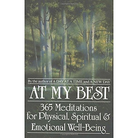 At My Best  365 Meditations For The Physical Sp