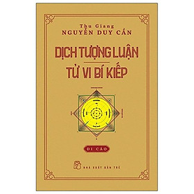 Dịch Tượng Luận - Tử Vi Bí Kiếp - Di Cảo