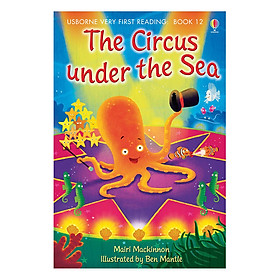 Hình ảnh Sách thiếu nhi tiếng Anh - Usborne Very First Reading: 12. The Circus Under the Sea