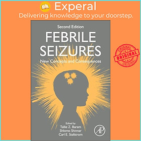 Sách - Febrile Seizures - New Concepts and Consequences by Shlomo Shinnar (UK edition, hardcover)