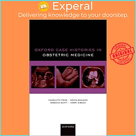 Sách - Oxford Case Histories in Obstetric Medicine by Harry Gibson (UK edition, paperback)