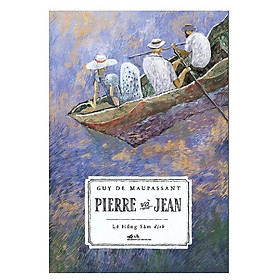 [Download Sách] Pierre Và Jean