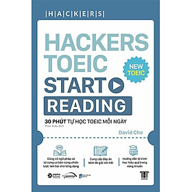 Hackers TOEIC Start Reading - 30 Phút Tự Học TOEIC Mỗi Ngày (Tái bản năm 2023)