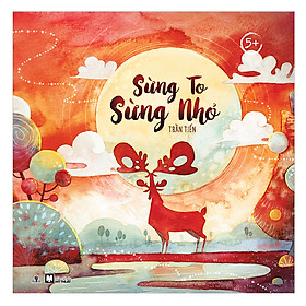 Tủ Sách Chồi Non - Sừng To Sừng Nhỏ