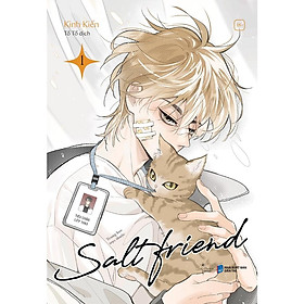 Sách Salt Friend (Tập 1) - Bản Quyền