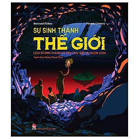 Sự Sinh Thành Thế Giới