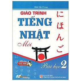 Giáo Trình Tiếng Nhật Mới - Bài học 2 (Kèm CD)