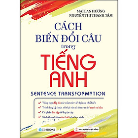 Cách biến đổi câu trong Tiếng Anh
