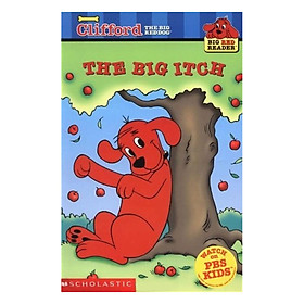 [Download Sách] Clifford Big Red Reader: The Big Itch (New)
